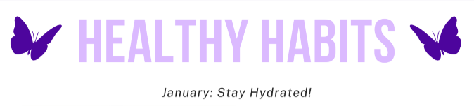 January: Healthy Habits